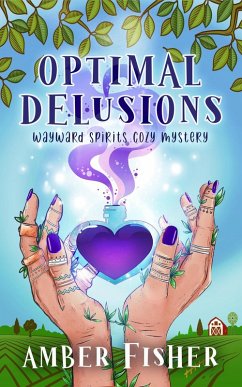 Optimal Delusions (Wayward Spirits Cozy Mysteries, #1) (eBook, ePUB) - Fisher, Amber