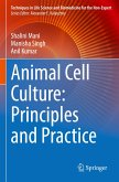 Animal Cell Culture: Principles and Practice