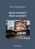 Musik verstehen? Musik verstehen!