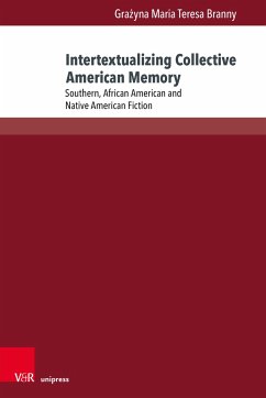 Intertextualizing Collective American Memory - Branny, Grazyna Maria Teresa