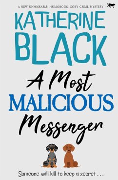 A Most Malicious Messenger - Black, Katherine