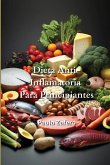 Dieta Anti-Inflamatoria Para Principiantes