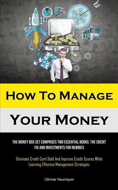 How To Manage Your Money - Neumayer, Othmar