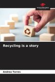 Recycling is a story