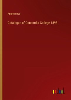 Catalogue of Concordia College 1895 - Anonymous