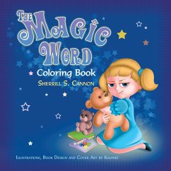 The Magic Word Coloring Book - Cannon, Sherrill S.