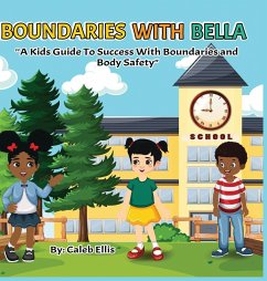 Boundaries With Bella - Ellis, Caleb