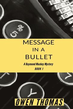 Message in a Bullet - Thomas, Owen