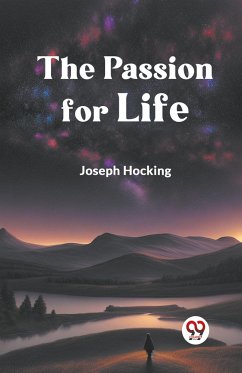 The Passion for Life - Hocking Joseph