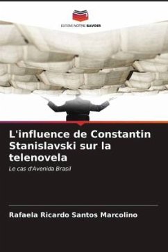 L'influence de Constantin Stanislavski sur la telenovela - Ricardo Santos Marcolino, Rafaela