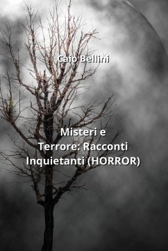 Misteri e Terrore - Bellini, Caio