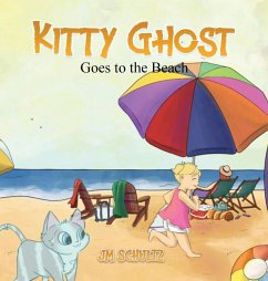 Kitty Ghost Goes to the Beach - Schultz, Jm