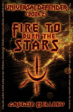 Fire to Burn the Stars - Fjellrev, Gregor