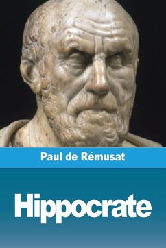 Hippocrate - De Rémusat, Paul