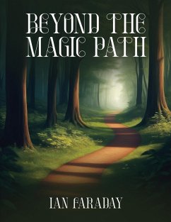 Beyond The Magic Path - Faraday, Ian