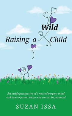 Raising a Wild Child - Issa, Suzan