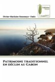 Patrimoine traditionnel en déclin au Gabon