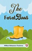 The Fatal Boots