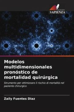 Modelos multidimensionales pronóstico de mortalidad quirúrgica - Fuentes Diaz, Zaily
