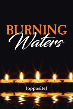 Burning Waters - Opposite