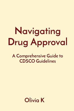 Navigating Drug Approval - K, Olivia
