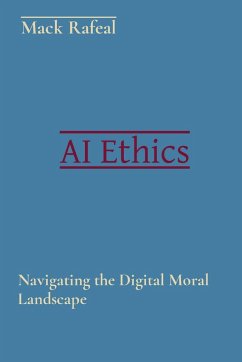 AI Ethics - Rafeal, Mack