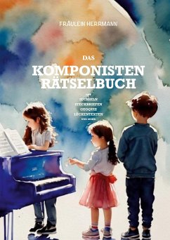 Komponistenrätselbuch - Herrmann, Fräulein
