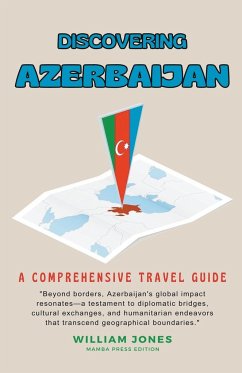 Discovering Azerbaijan - Jones, William