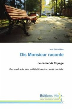 Dis Monsieur raconte - Maes, Jean Pierre