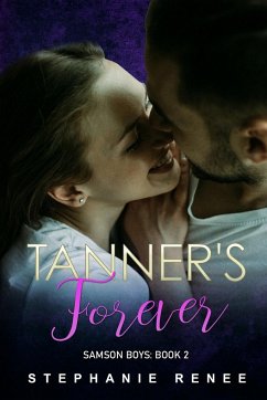 Tanner's Forever - Renee, Stephanie