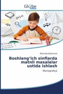 Boshlang¿ich sinflarda matnli masalalar ustida ishlash - Qosimova, Mavluda