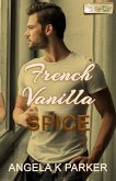 French Vanilla Spice (eBook, ePUB)