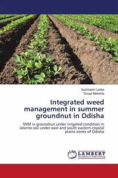 Integrated weed management in summer groundnut in Odisha - Lenka, Subhrasini;Mahanta, Tanuja