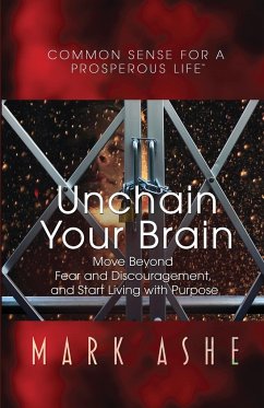 Unchain Your Brain - Ashe, Mark