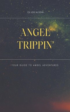 Angel Trippin' - Dehn, Ch Jodi M