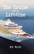 The Cruise of a Lifetime - Bild 1