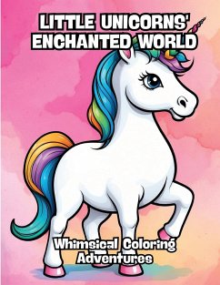 Little Unicorns' Enchanted World - Contenidos Creativos