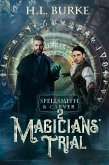 Spellsmith & Carver: Magicians' Trial (eBook, ePUB)