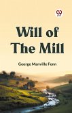 Will of the Mill