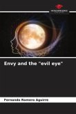 Envy and the &quote;evil eye&quote;