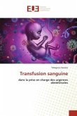 Transfusion sanguine