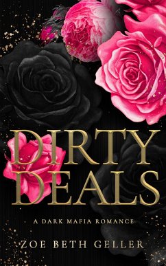 Cover Dirty Deals (Micheli Mafia (The Dirty Series), #5) (eBook, ePUB)