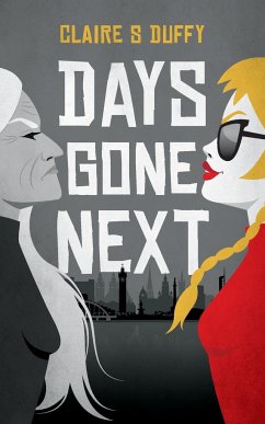 Days Gone Next - Duffy, Claire