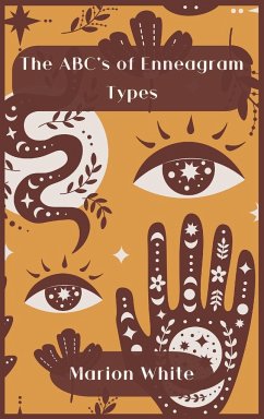 The ABC's of Enneagram Types - White, Marion