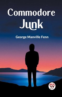 Commodore Junk - Manville Fenn George