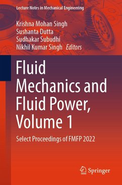 Fluid Mechanics and Fluid Power, Volume 1 (eBook, PDF)