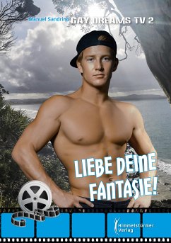 Liebe deine Fantasie (eBook, ePUB) - Sandrino, Manuel