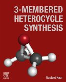 3-Membered Heterocycle Synthesis (eBook, ePUB)
