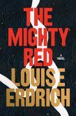 The Mighty Red (eBook, ePUB)