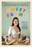 Sweet Farm! (eBook, ePUB) Sweet Farm! (eBook, ePUB)